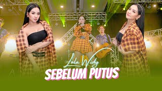 Sebelum Putus - Lala Widy (Official Music Video ANEKA SAFARI)