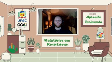 MEU PRIMEIRO RELATÓRIO EM RMARKDOWN - #AprendaEnsinando Ep. 003