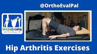 Hip Arthritis Exercises (Light Strengthening)