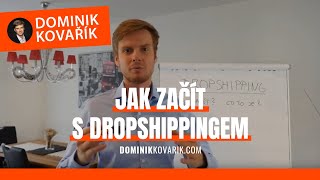 Co je to Dropshipping a jak začít? Vše, co potřebujete vědět! - Dominik Kovařík