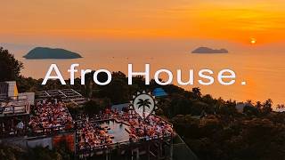 SUMMER AFRO HOUSE Sunset Mix (Adam Port, Avicii, The Weeknd, Coldplay, Diplo) - Summer Vibes Mix #61