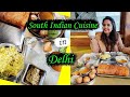 Authentic south indian cuisine in delhi  chitra annapadduneer dosa etc  ft carnatic cafe