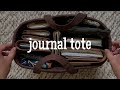 What’s in my Journal Tote ~ Hello T.S.L. Tote