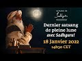 Dernier satsang de pleine lune avec sadhguru  le 18 janvier 2022 14h30 cet