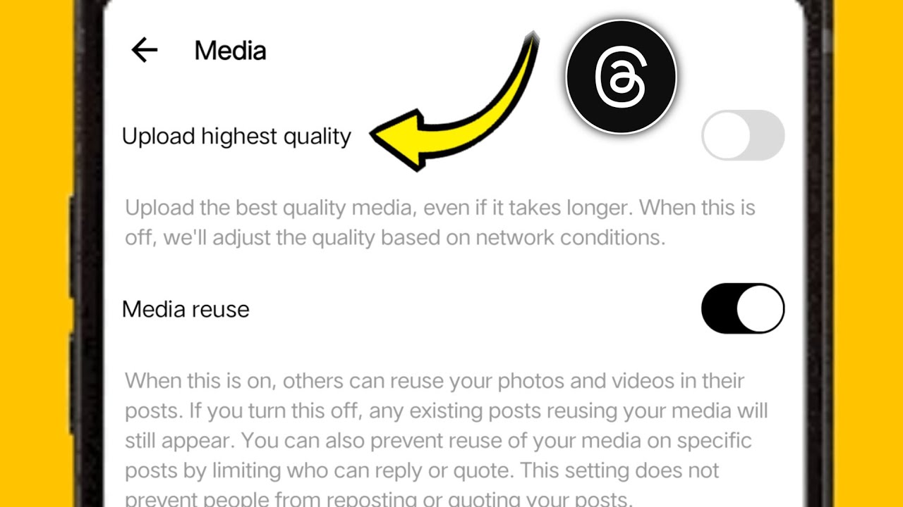 Threads upload highest quality settings | How to use upload highest quality setting in threads