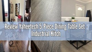 Review Yaheetech 5-Piece Dining Table Set - Industrial Kitchen Table Chairs Sets for 4