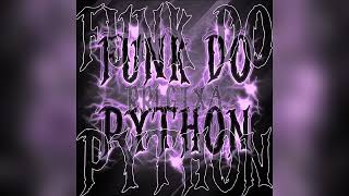 RRLGIXA - FUNK DO PYTHON (ULTRA SLOWED)