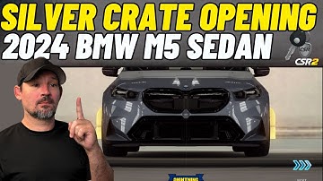 CSR2 Silver Crate opening - 2024 BMW M5 Sedan