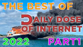 THE BEST OF Daily Dose Of Internet 2022 COMPILATION | PART 1/5 | 1 HOUR OF THE BEST OF THE INTERNET