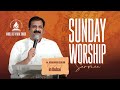 Pr. Abraham Kurian || SUNDAY WORSHIP SERVICE || 16/03/2025 || MERC - DUBAI