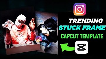 Instagram Trending Stuck Frame Reels Editing| Stuck Effects Tutorial | Capcut reels Video Editing