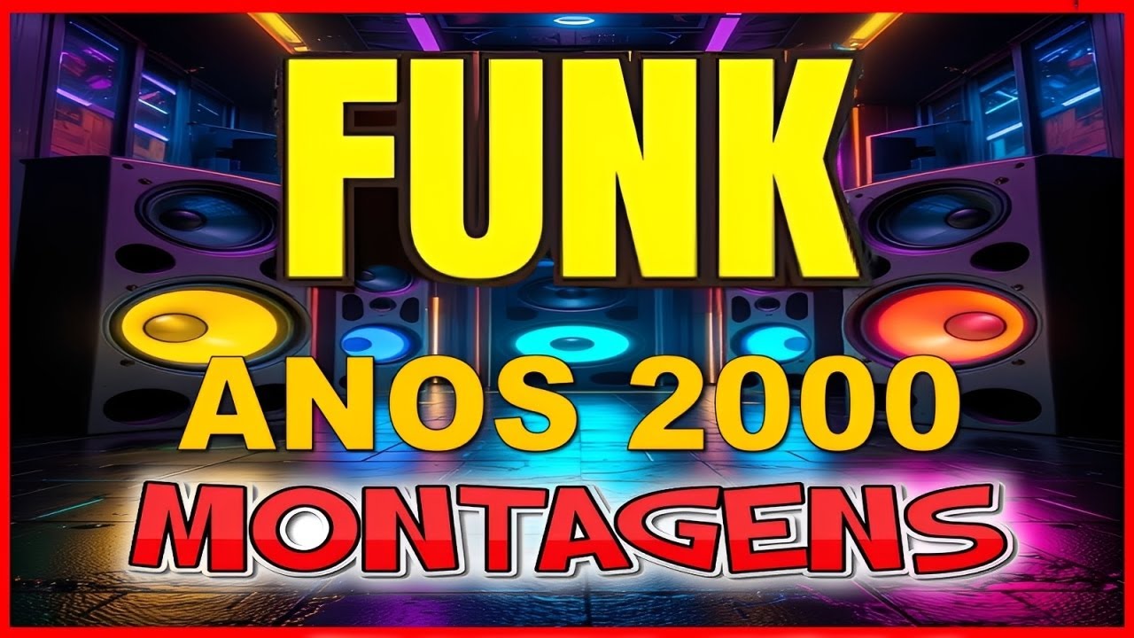 FUNK ANOS 2000 - Montagens Dos Bailes (Dj Leandrinho) 