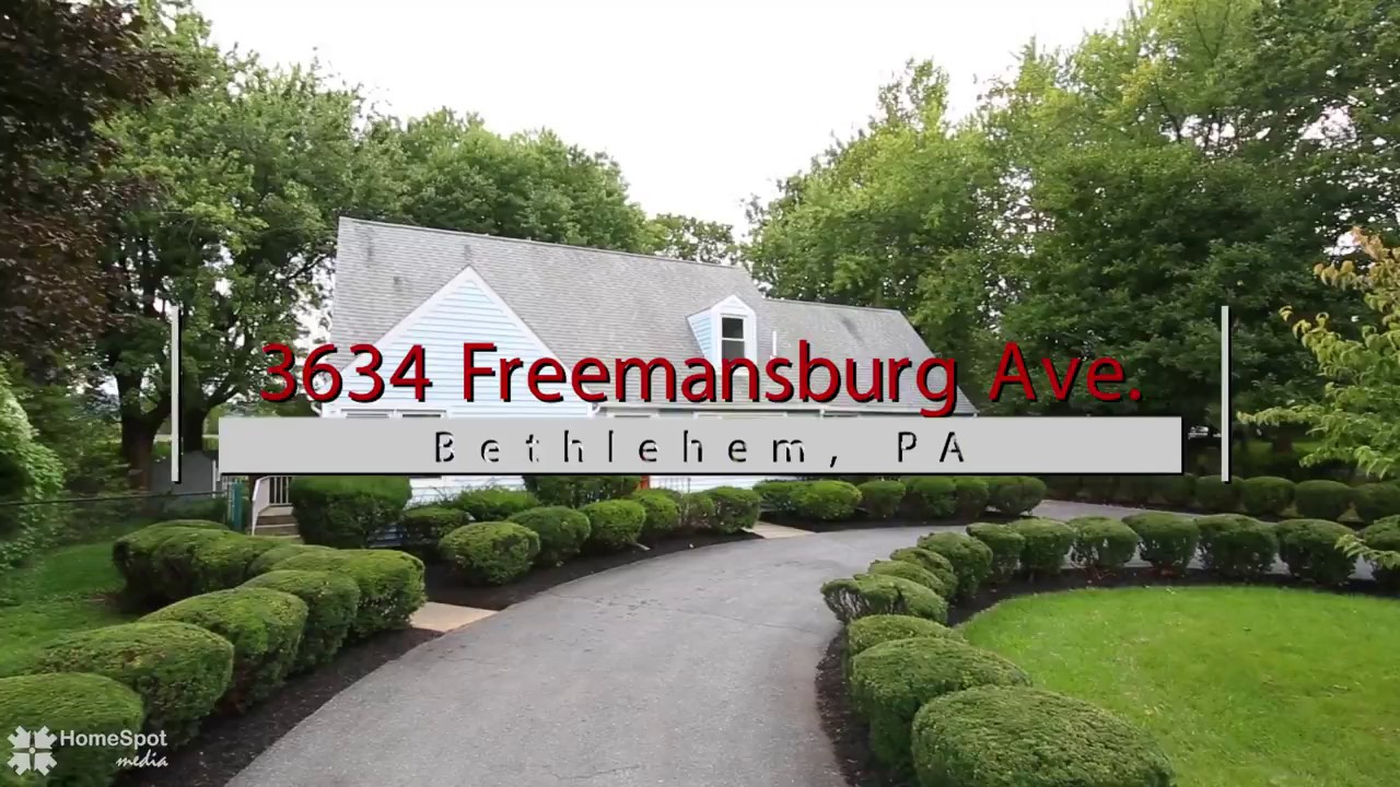 3634 Freemansburg Ave. Bethlehem, PA YouTube