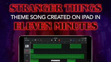 Stranger Things Theme Song — How To Create It In Eleven Minutes In GarageBand for iPad [4K]