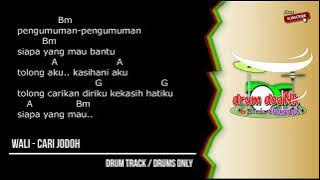 Wali Band - Cari Jodoh (drums only) [chord gitar & lirik]