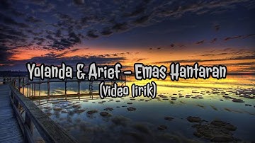 Yolanda & Arief - Emas hantaran (Video lirik) music official