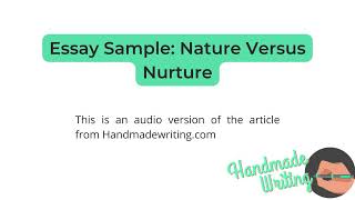 Essay Sample: Nature Versus Nurture