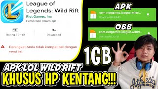 CARA DOWNLOAD LOL WILD RIFT!!! Untuk Yang Tidak Kompatibel | Link Instal League Of Legends screenshot 5