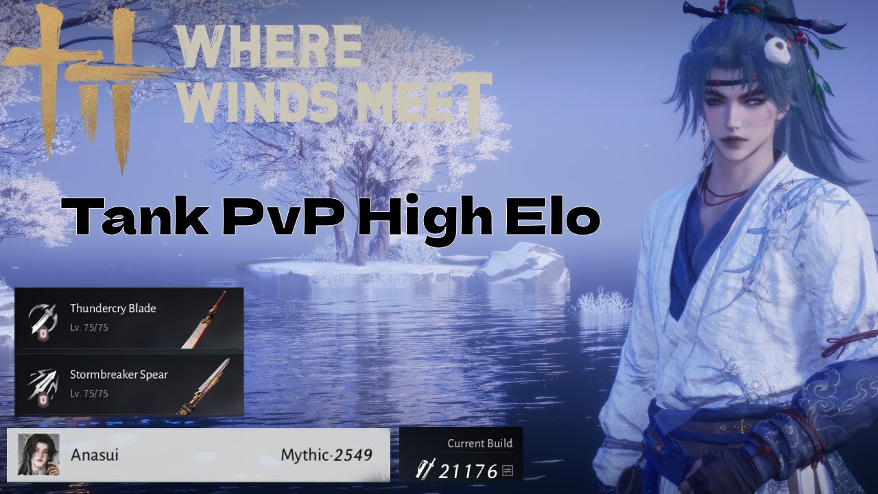 Where Winds Meet - Tank PvP High Elo