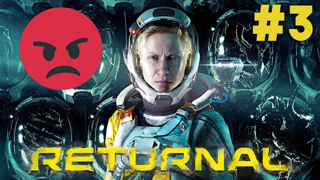 RETURNAL (PS5) Gameplay Walkthrough Part 3 - THE RAGE STARTS