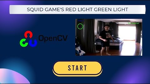 Red Light Green Light Squid Game Computer Vision Project using Python