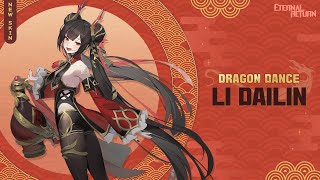Dragon Dance Li Dailin Skin Preview - Eternal Return