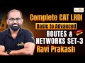 Routes and Networks - 3 || LR &amp; DI Preparation for CAT || CAT Exam Preparation