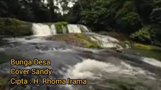 Bunga Desaraib  Rhoma Irama  Cover Sandy 