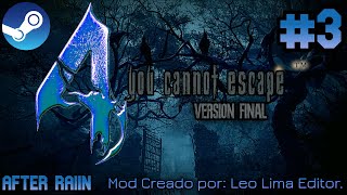 RE4 HD PROYECT- YOU CANNOT ESCAPE REMAKE FINAL VERSION EARLY ACCESS #3| Mod by: @LeoLimaEditor