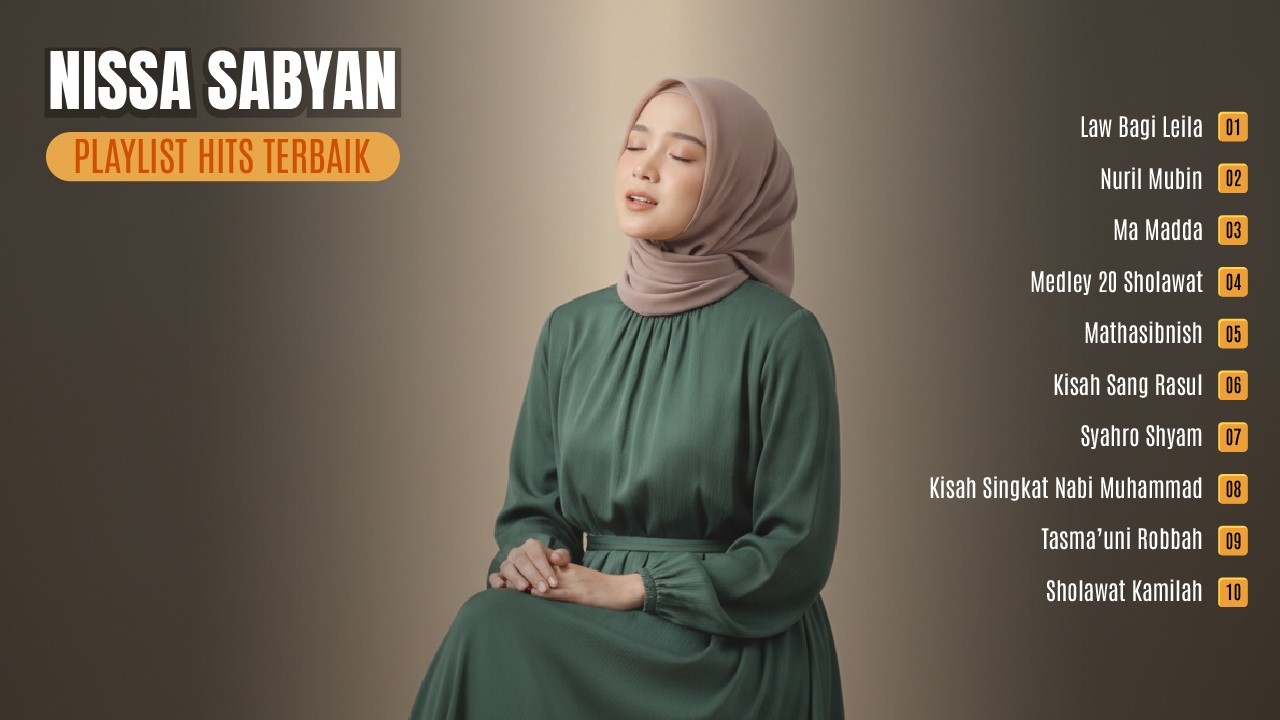 Best of Nissa Sabyan | Kumpulan Lagu Religi & Sholawat Terpopuler