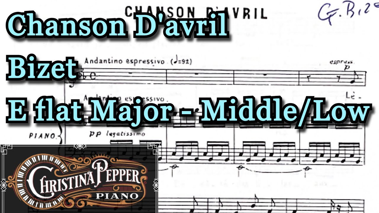 Chanson D'avril E flat Major Piano Accompaniment Bizet Karaoke Middle/Low Voice