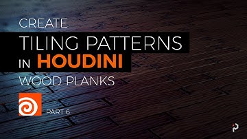 Houdini 17.5 - Procedural Patterns - Wood Planks - Part 6
