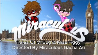 Miraculous Tales Of Mrbug & Miss Piggy - Trailer