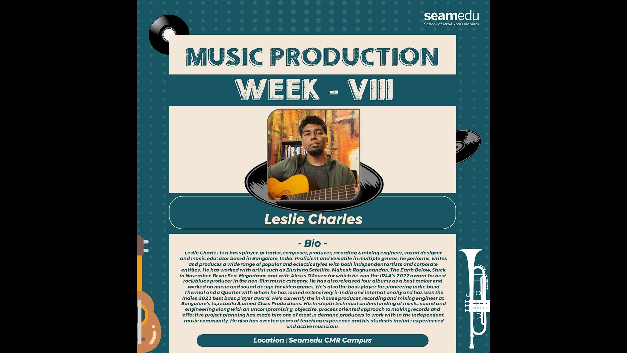 Music Production Week 2022 Session By Leslie Charles
