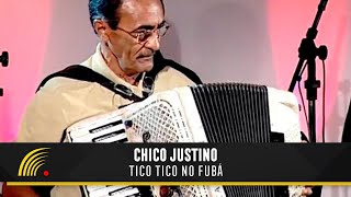 Chico Justino - Tico Tico No Fubá - Sanfona Brasileira chords