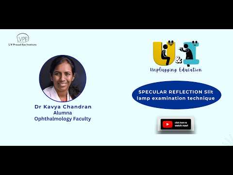 SPECULAR REFLECTION Slit lamp examination technique​