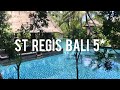 Эксклюзивный отель St Regis Bali 5* - обзор, март 2020