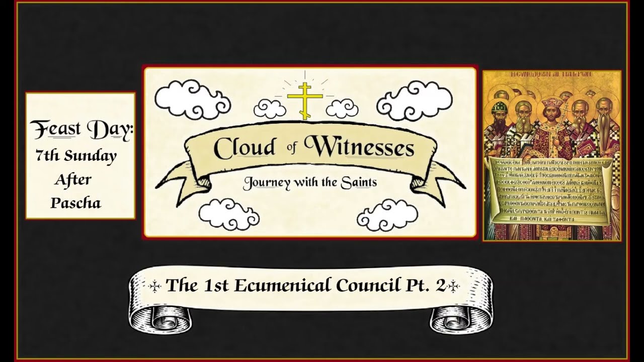 CWJS Ep. 13 | The 1st Ecumenical Council | Part 2