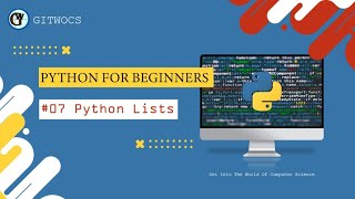 Python for Beginners # 07 - Python Lists