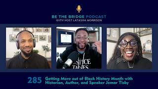 Episode 285 - Black History Month with Historian, Author, and Speaker Dr. Jemar Tisby