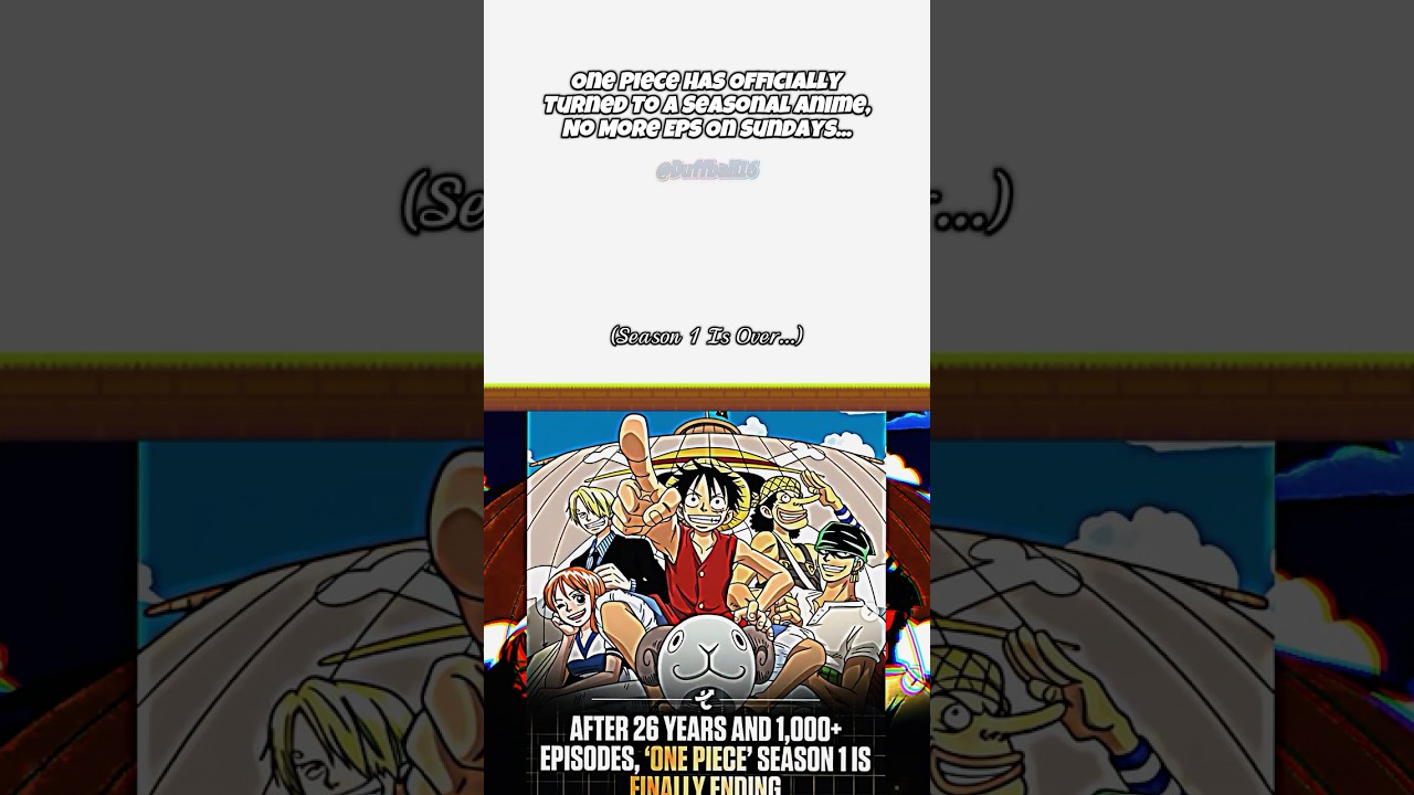One Piece официально превратился в сезонное аниме... ☠️ 