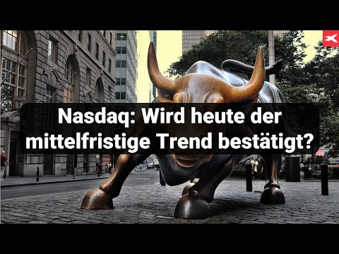 Nasdaq baut Gewinne aus - Kompaktanalyse auch für Dax, Euro, Gold, Öl und Bitcoin