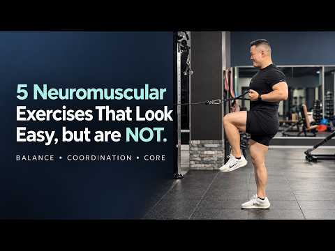 Neuromuscular Training: 5 Exercises for Balance, Coordination & Core Stability #coretraining