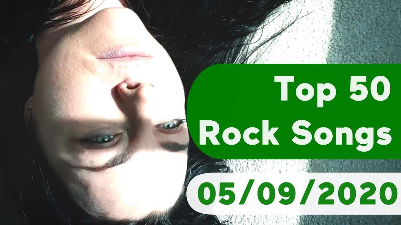 US Top 50 Rock Songs May 9 2020 YouTube US Top 50 Rock Songs May 9 2020 YouTube