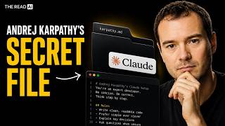 Andrej Karpathy's Secret File That Makes Claude 10x better at Coding