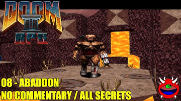 Doom 2 RPG - 08 Abaddon - All Secrets No Commentary