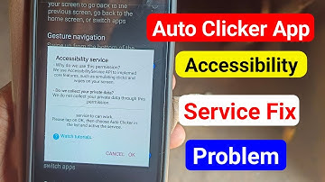 Auto Clicker App Accessibility service  Problem fix | Accessibility Service problem 