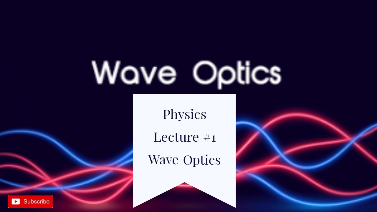 Wave Optics Wave Front & Huygens Wave Principle YouTube