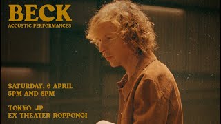Beck ‘Wave’’ Apr / 6 / 2024 Acoustic Set in Japan 1st Show at EX Theater Roppongi Tokyo