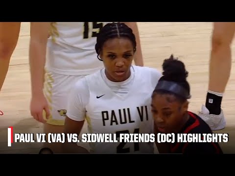 Paul VI (VA) vs. Sidwell Friends (DC) | ESPN High School Basketball Showcase | Full Game Highlights
